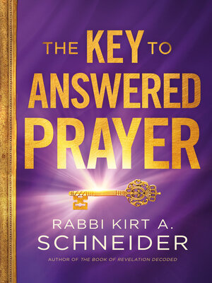 cover image of The Key to Answered Prayer